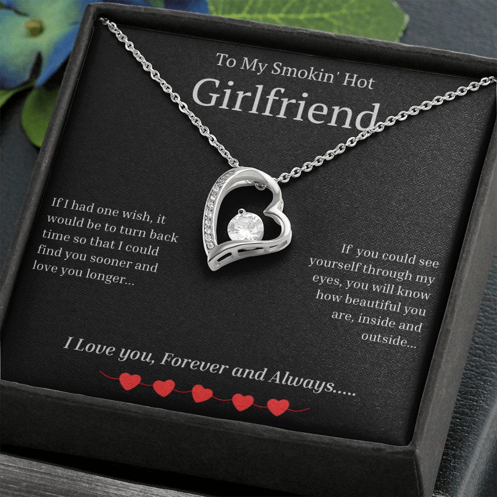 To My Smokin' Hot Girlfriend Forever Love Necklace