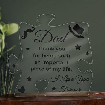 Dad An Important Piece for Father's Day Puzzle Plaque - Sweet Sentimental GiftsDad An Important Piece for Father's Day Puzzle PlaqueFashion PlaqueSOFSweet Sentimental GiftsSO-10644351Dad An Important Piece for Father's Day Puzzle Plaque164904868958