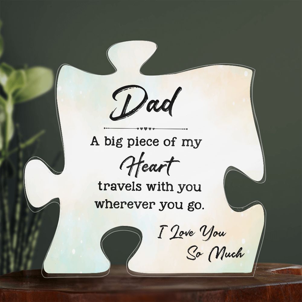 Dad Puzzle Piece to My Heart Plaque - Sweet Sentimental GiftsDad Puzzle Piece to My Heart PlaqueFashion PlaqueSOFSweet Sentimental GiftsSO-10644299Dad Puzzle Piece to My Heart Plaque888445679674