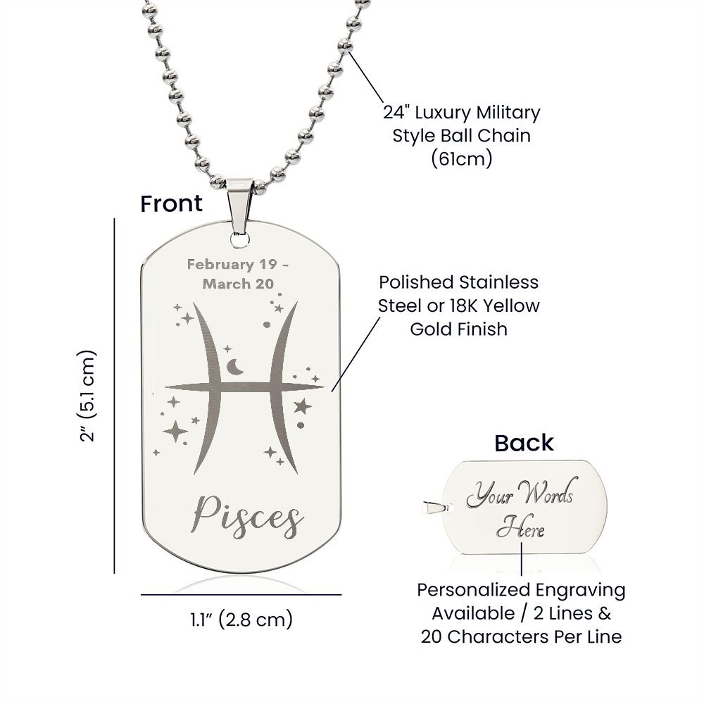 Pisces Sign - Dog Tag Necklace - Sweet Sentimental GiftsPisces Sign - Dog Tag NecklaceDog TagSOFSweet Sentimental GiftsSO-9507468Pisces Sign - Dog Tag NecklaceYesPolished Stainless Steel908182710949