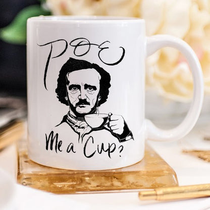 Poe Me A Cup Coffee Mug - Sweet Sentimental GiftsPoe Me A Cup Coffee MugMugsMagenta ShadowSweet Sentimental GiftsALLWHITE15OZPoe Me A Cup Coffee MugAll White 15 oz942564443704