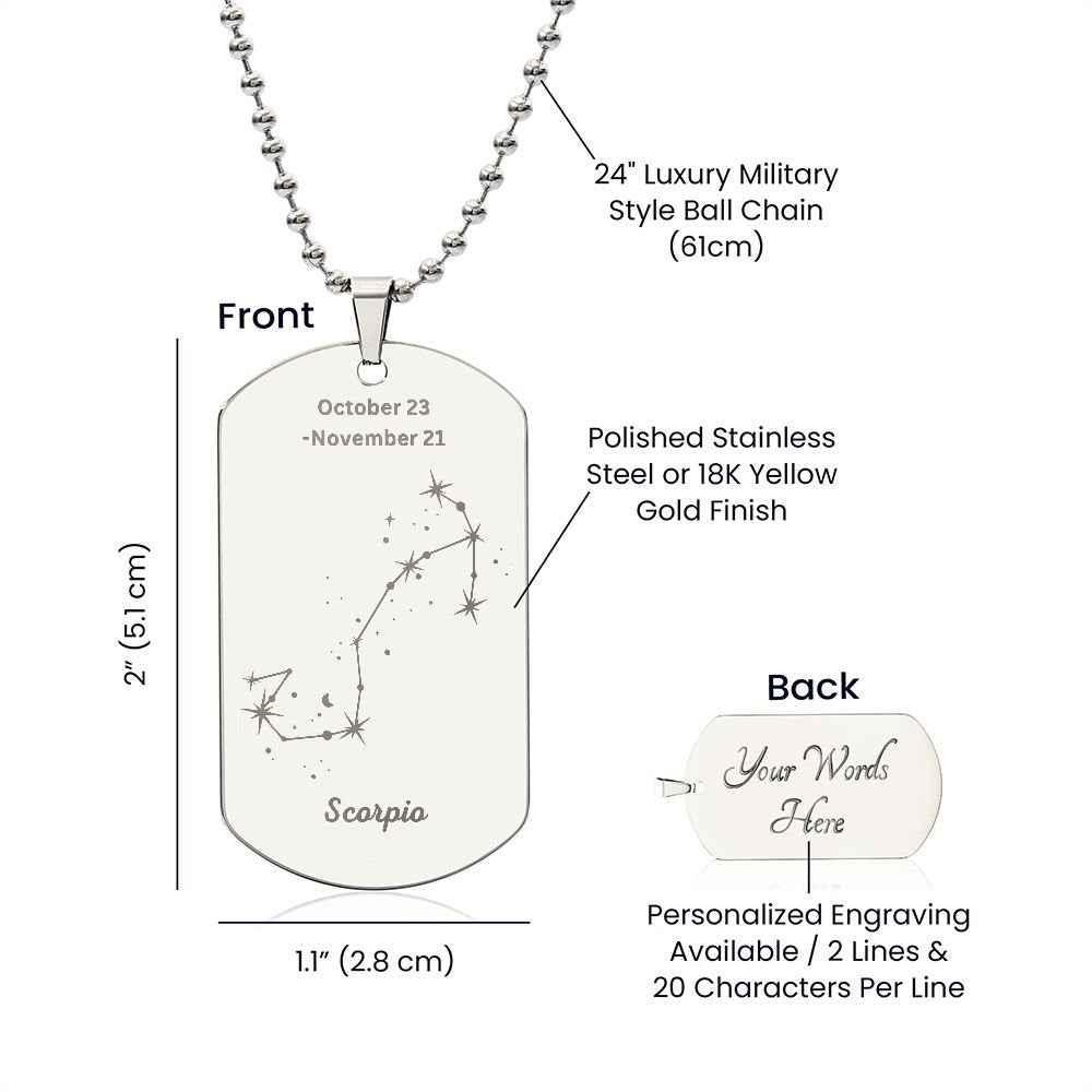 Scorpio Stars - Dog Tag Necklace - Sweet Sentimental GiftsScorpio Stars - Dog Tag NecklaceDog TagSOFSweet Sentimental GiftsSO-9507878Scorpio Stars - Dog Tag NecklaceYesPolished Stainless Steel542912930346